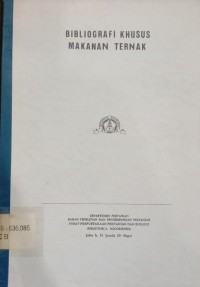 Bibliografi Khusus Makanan Ternak