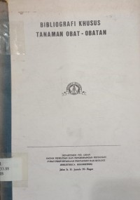 Bibliografi Khusus Tanaman Obat-Obatan