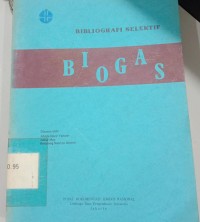 Bibliografi Selektif: BIOGAS