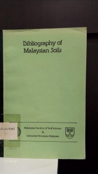 Bibliography of Malaysian Soils