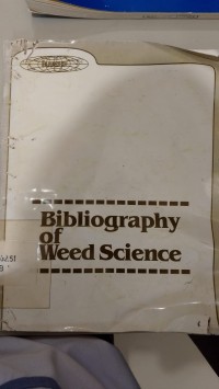 Bibliography of Weed Science