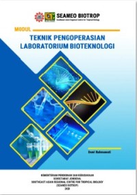 Modul Teknik Pengoperasian Laboratorium Bioteknologi